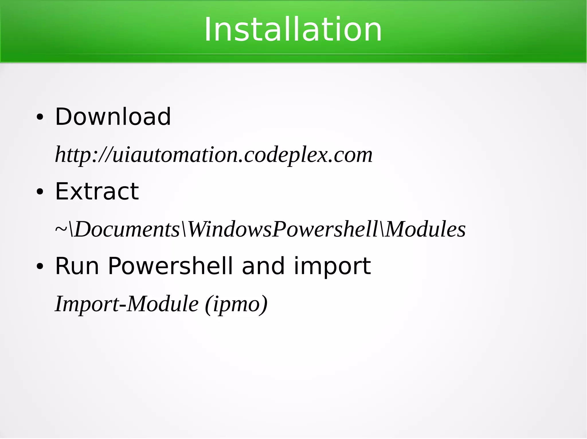 Why?
●

Free tool, open-source
●

●

Simple implementation
●

●

●

Known technology
Jenkins integration
Other tools (Pester)

Screenshot generation

 