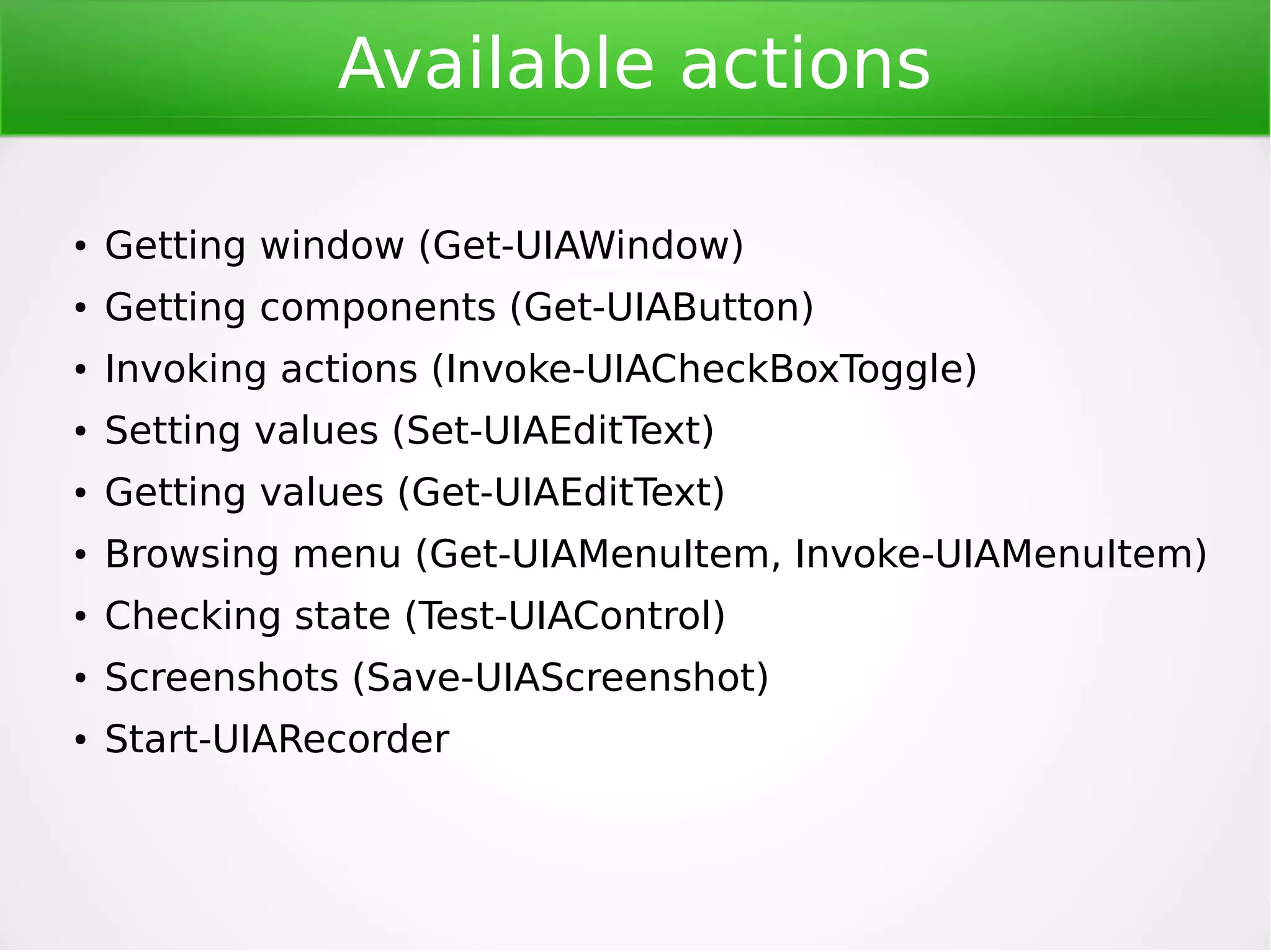 Powershell
●

Scripting language

●

Management framework

●

Integrated since Windows XP

 