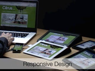 Responsive Design

62
72

 