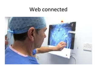 Web connected
 