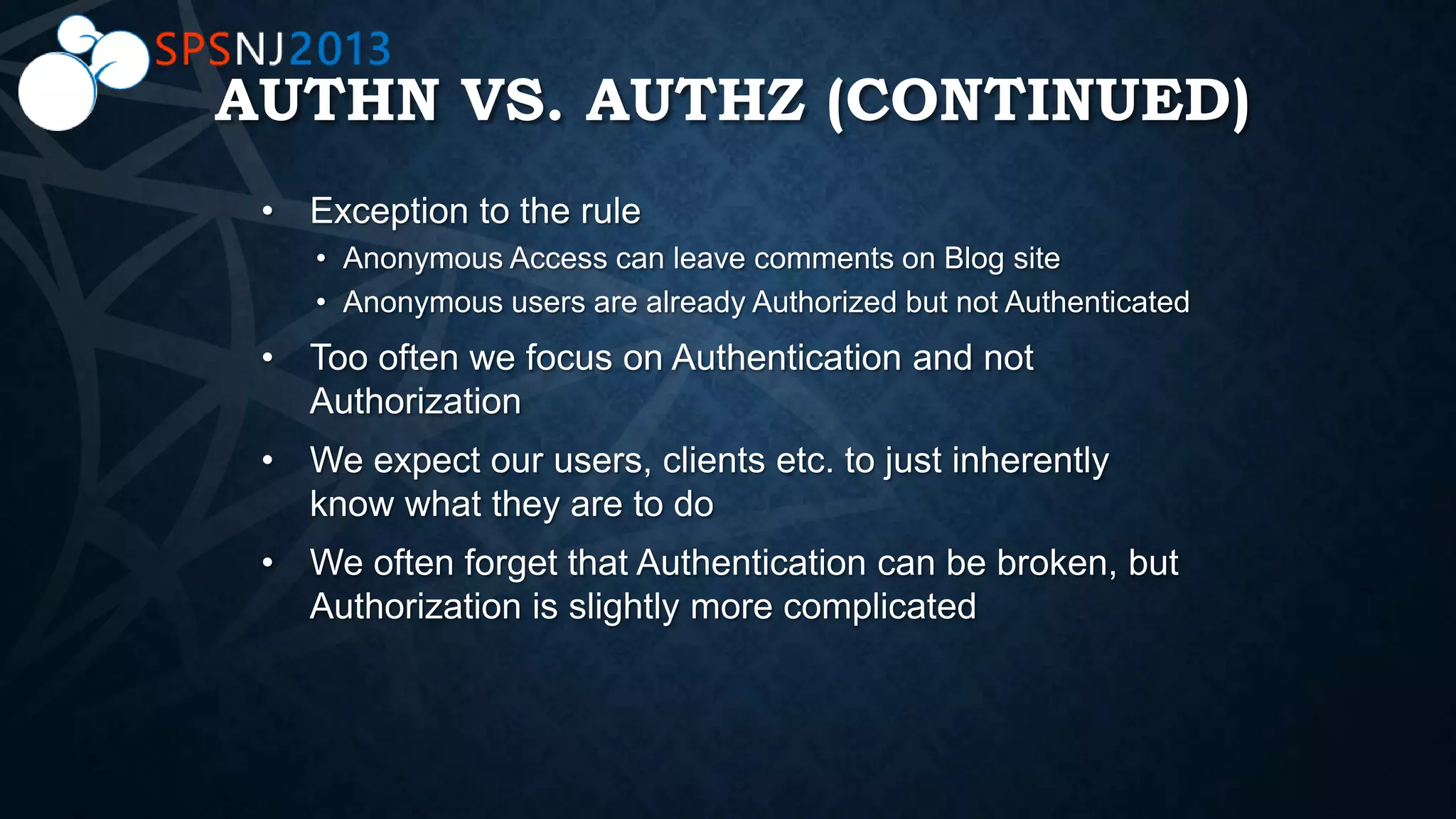 AUTHN VS. AUTHZ (CONTINUED)
 