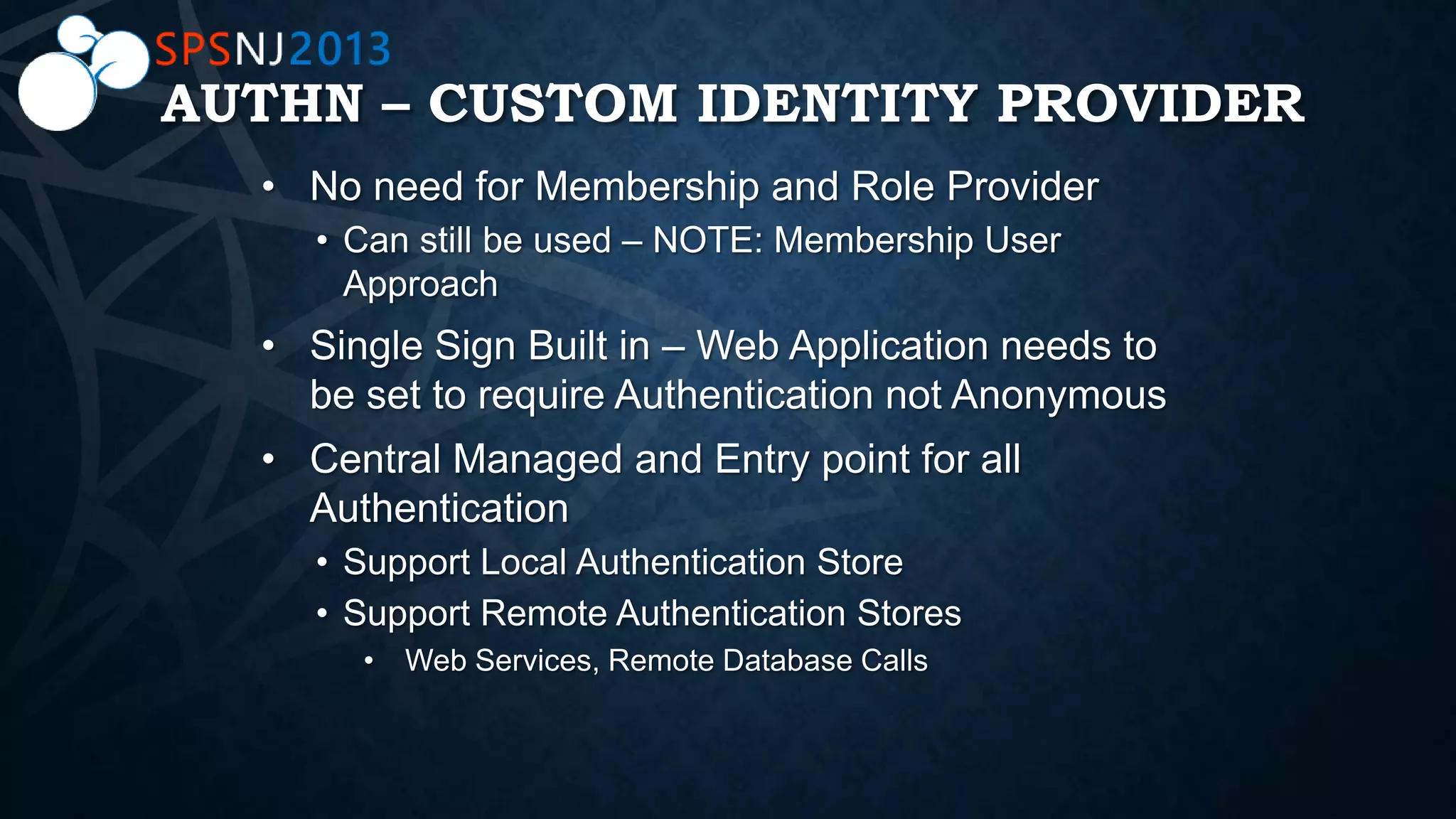 AUTHN – CUSTOM IDENTITY PROVIDER
 