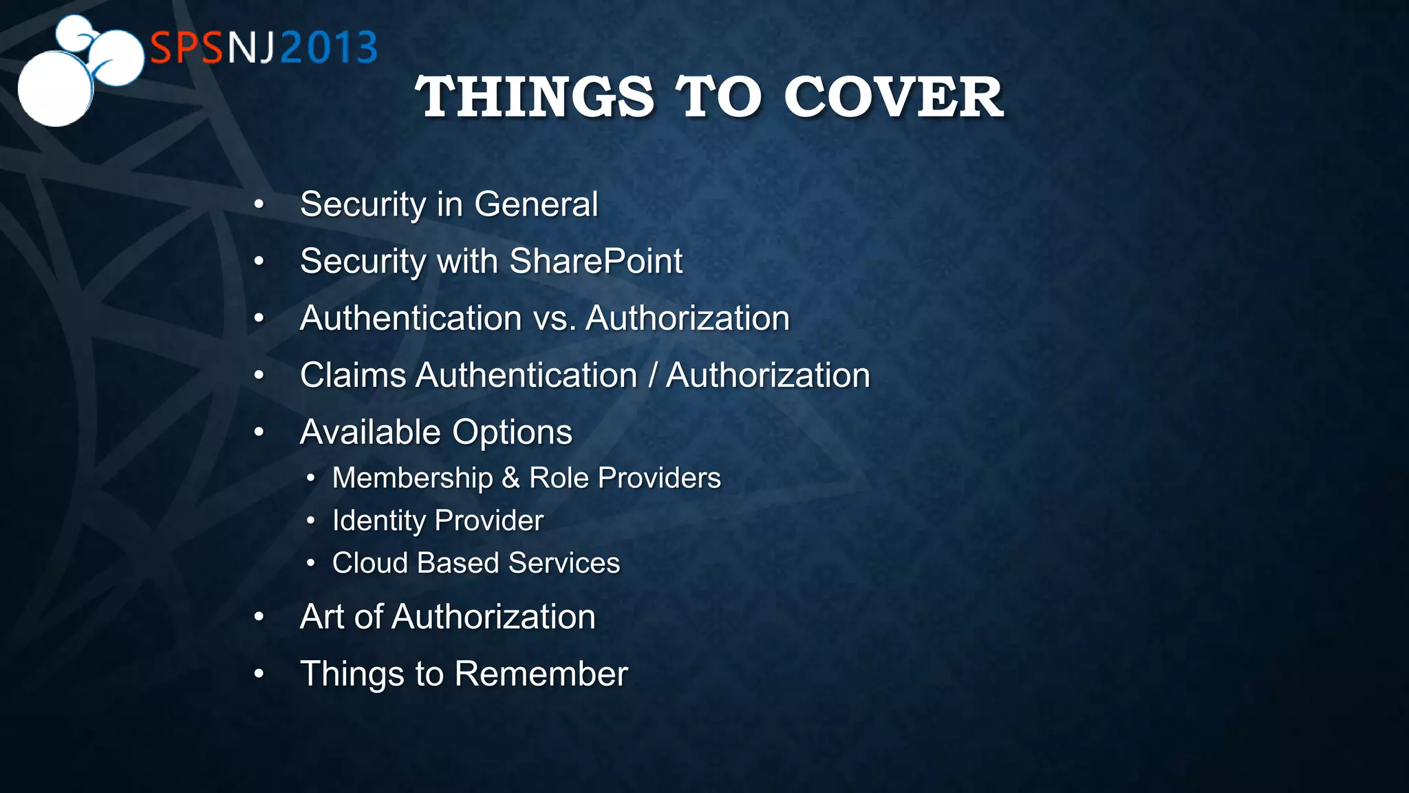 THINGS TO COVER
 