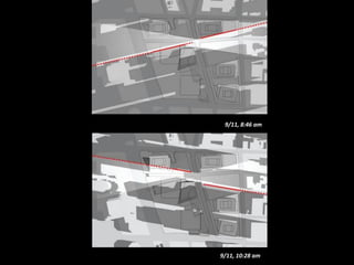 9/11,	
  8:46	
  am	
  
9/11,	
  10:28	
  am	
  
 