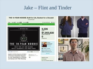 Jake – Flint and Tinder

Slide 105

 