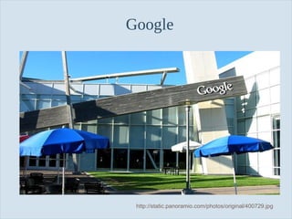 Google

Slide 7

http://static.panoramio.com/photos/original/400729.jpg

 