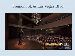 Fremont St. & Las Vegas Blvd.

Slide 85

 