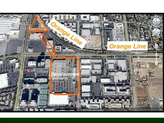 Station

Station

Or
an
ge

Lin
e

Development
t

Orange Line

 
