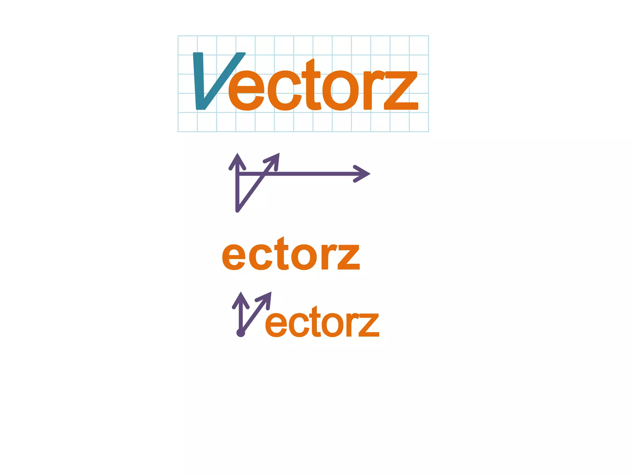 Vectorz
ectorz
ectorz

 
