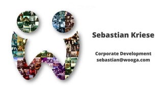Sebastian Kriese
Corporate Development
sebastian@wooga.com

 