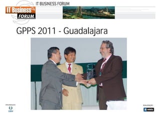 GPPS 2011 - Guadalajara

 