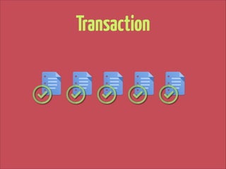 Transaction

 