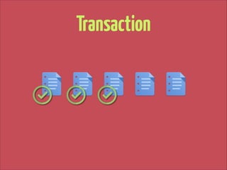 Transaction

 