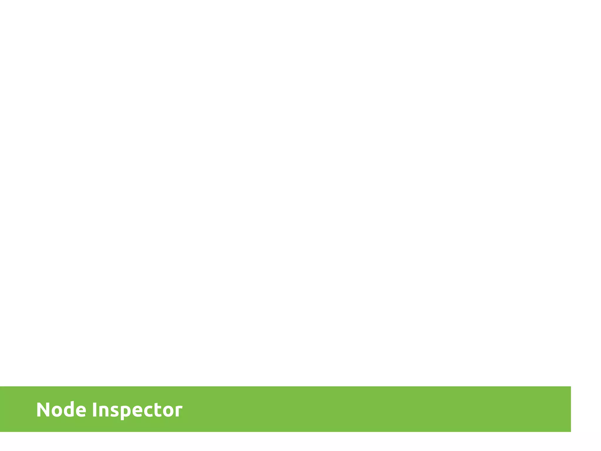 Node Inspector

 