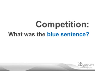 Competition:
What was the blue sentence?

 