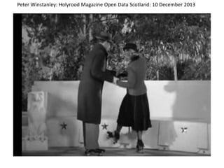 Peter Winstanley: Holyrood Magazine Open Data Scotland: 10 December 2013

 