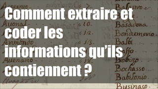 Comment extraire et
coder les
informations qu’ils
contiennent ?
!53

 