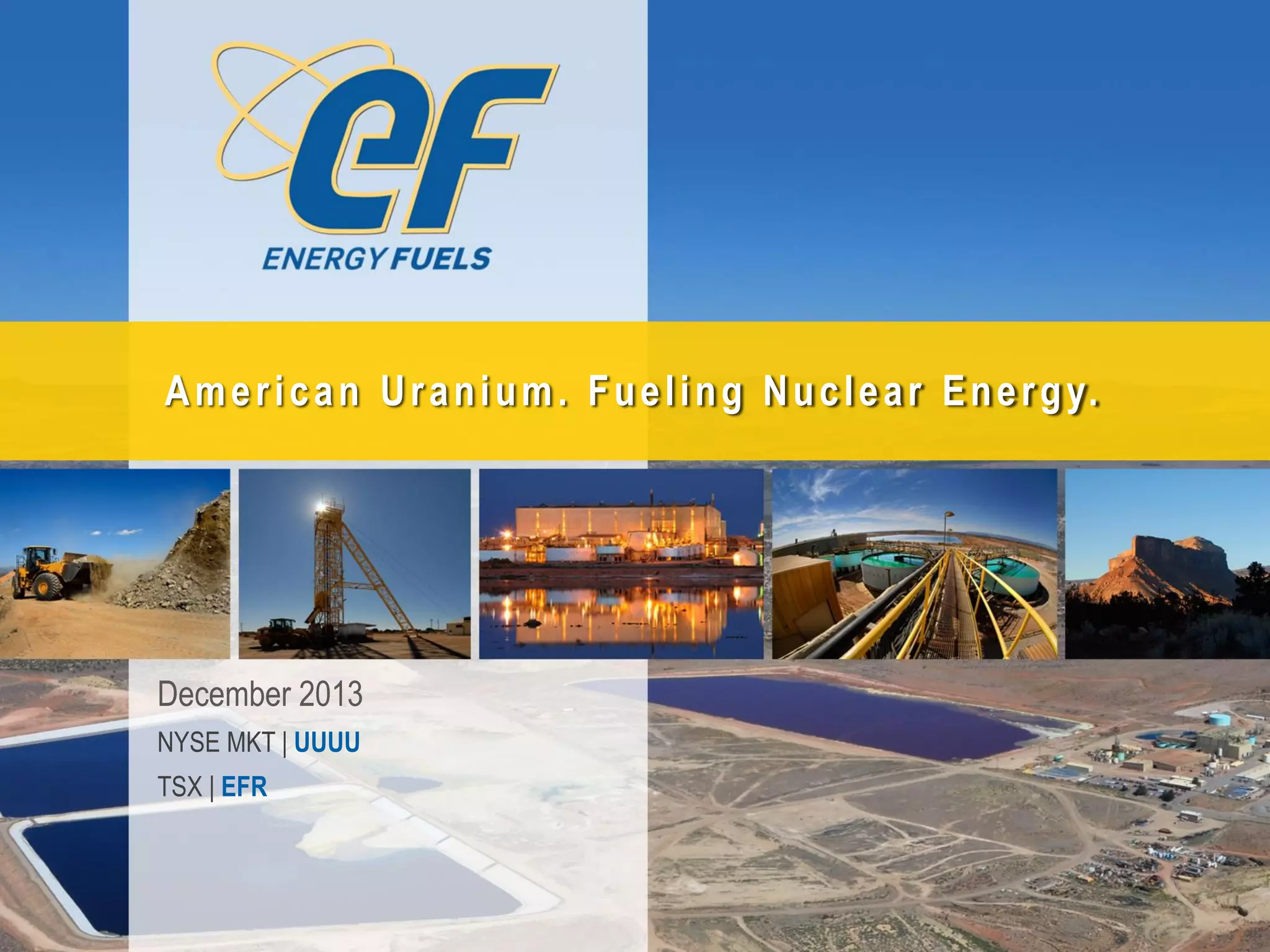 Energy Fuels Inc. Investor Presentation PPT