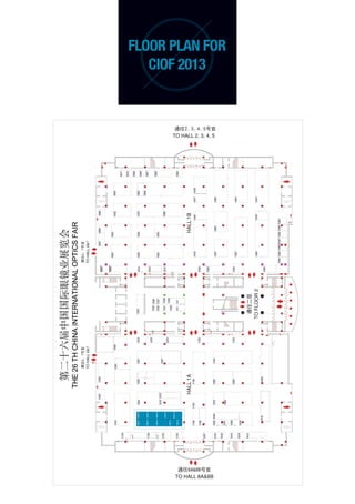 FLOOR PLAN FOR
CIOF 2013

 