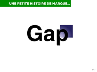 UNE PETITE HISTOIRE DE MARQUE…

004 I

 