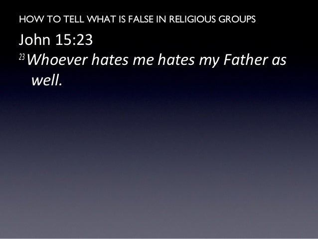 How To Tell What Is False In Religious Groups