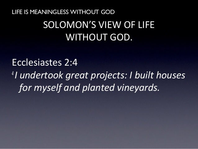 Life Is Meaningless Without God