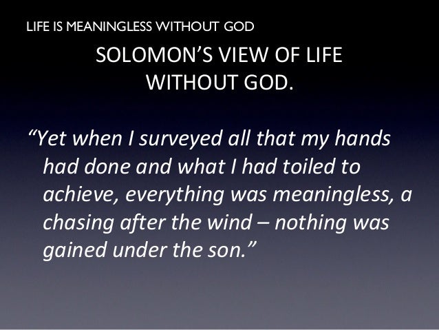 Life Is Meaningless Without God