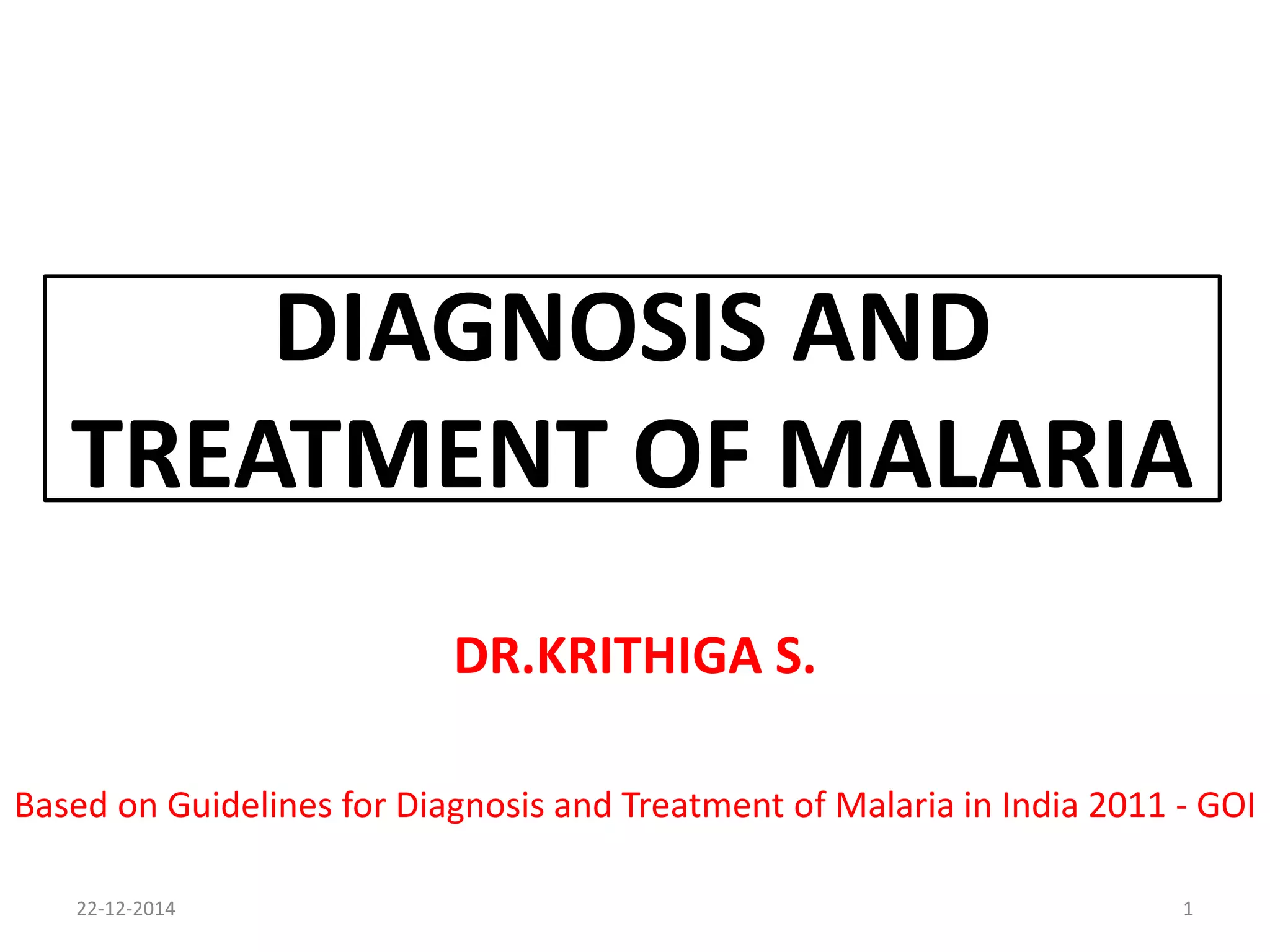 diagnosis and treatment of malaria | PPTX
