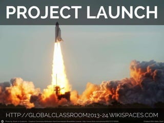 Global Classroom 2013-14: Stories & Project Launch (#globaled13) | PPT