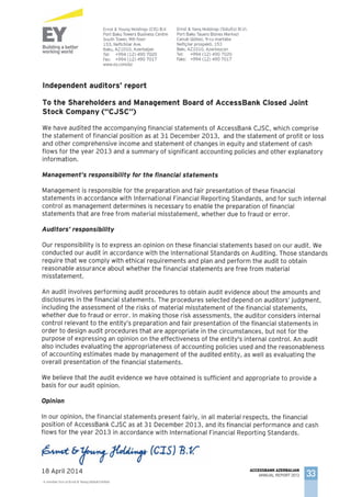 33
ACCESSBANK AZERBAIJAN
ANNUAL REPORT 2013
 