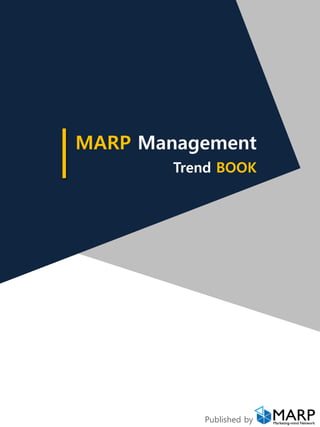 MARP Management
Trend BOOK
Published by
 