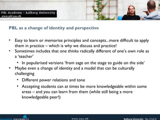 Keynote: Introduction to the Aalborg PBL model | PPT