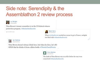 Side note: Serendipity & the
Assemblathon 2 review process
 
