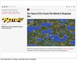 the potential is huge, consider this example

 