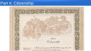 Part II: Citizenship
 