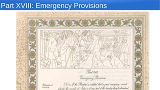 Part XVIII: Emergency Provisions
 