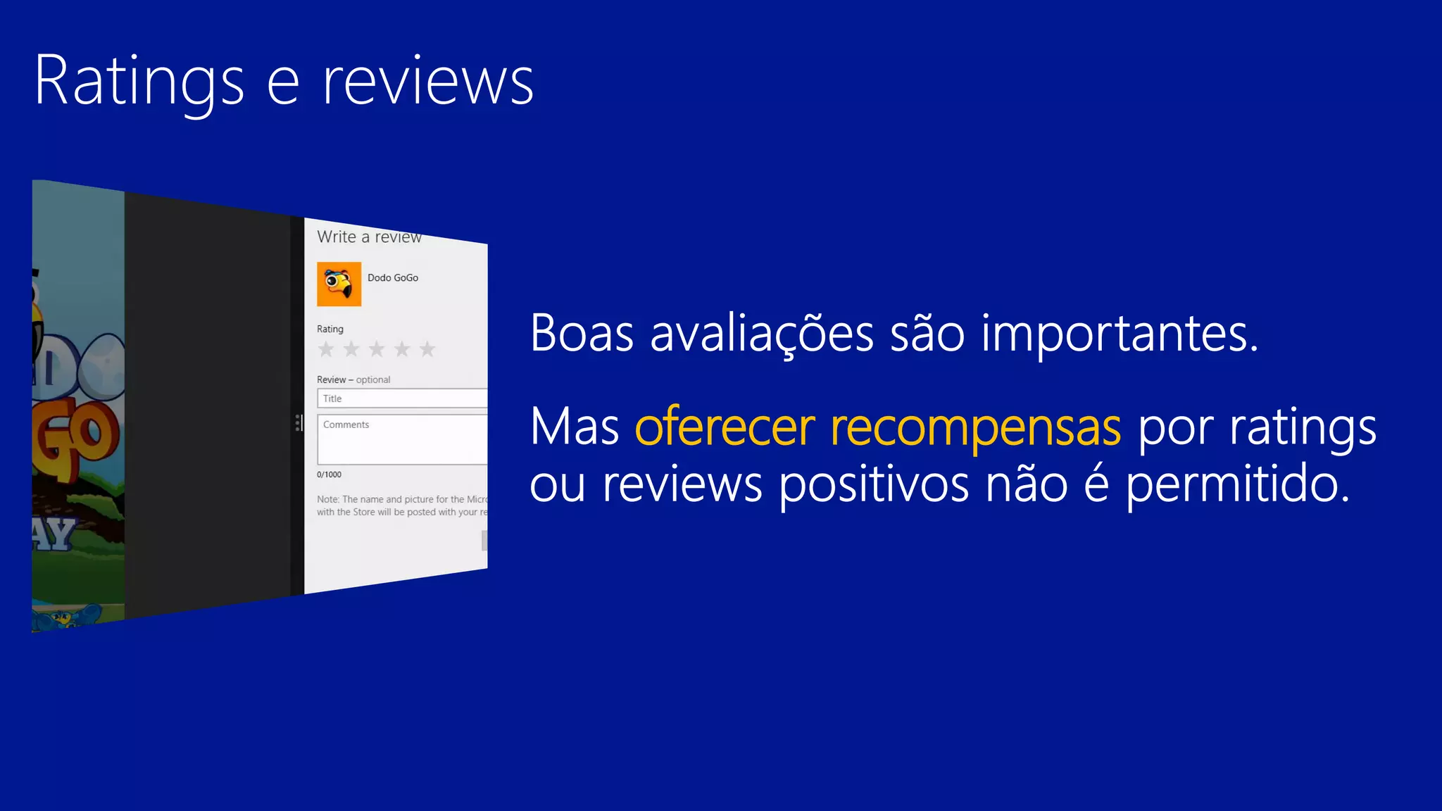 oferecer recompensas

 