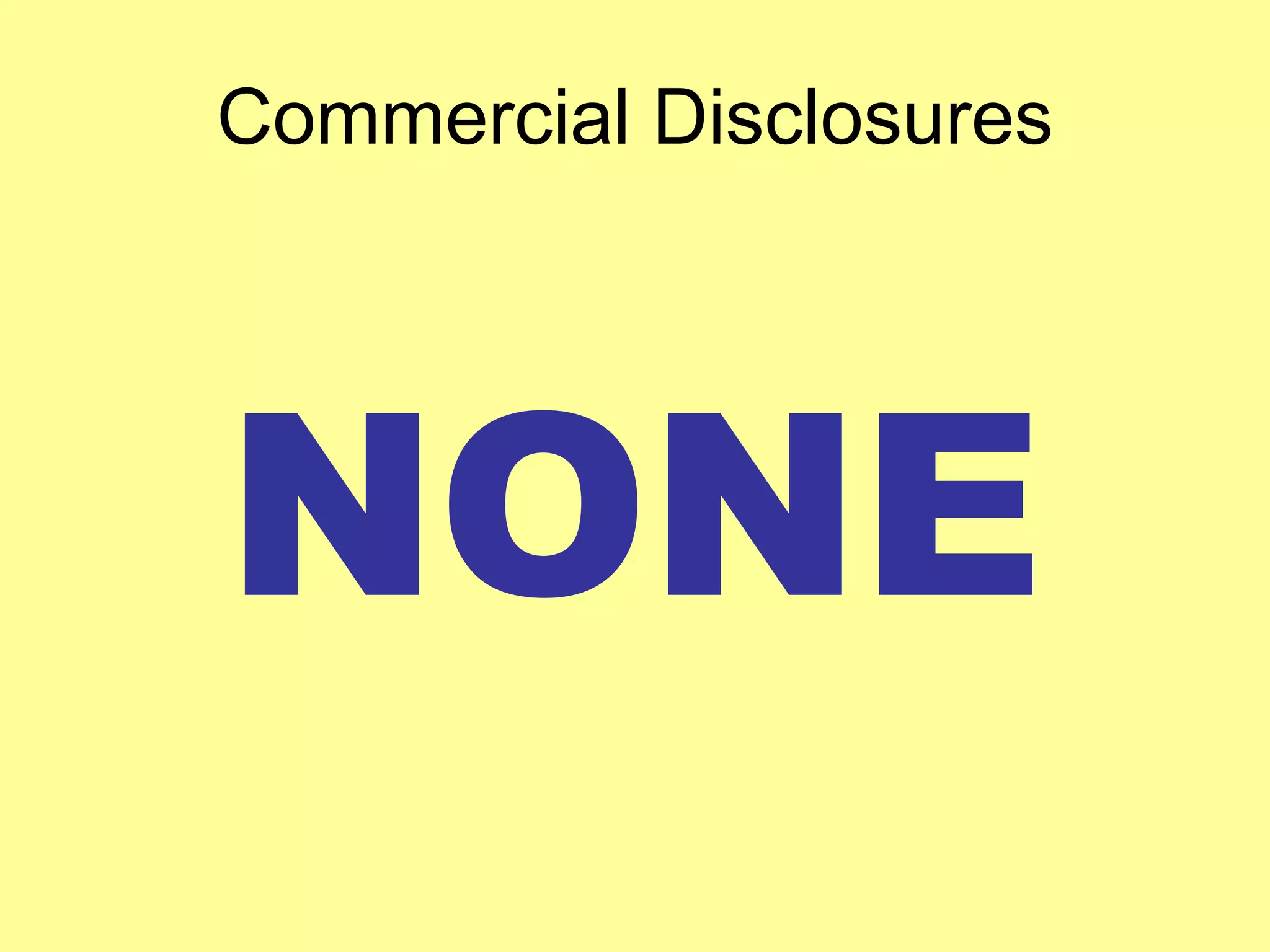Commercial Disclosures 
NONE 
 