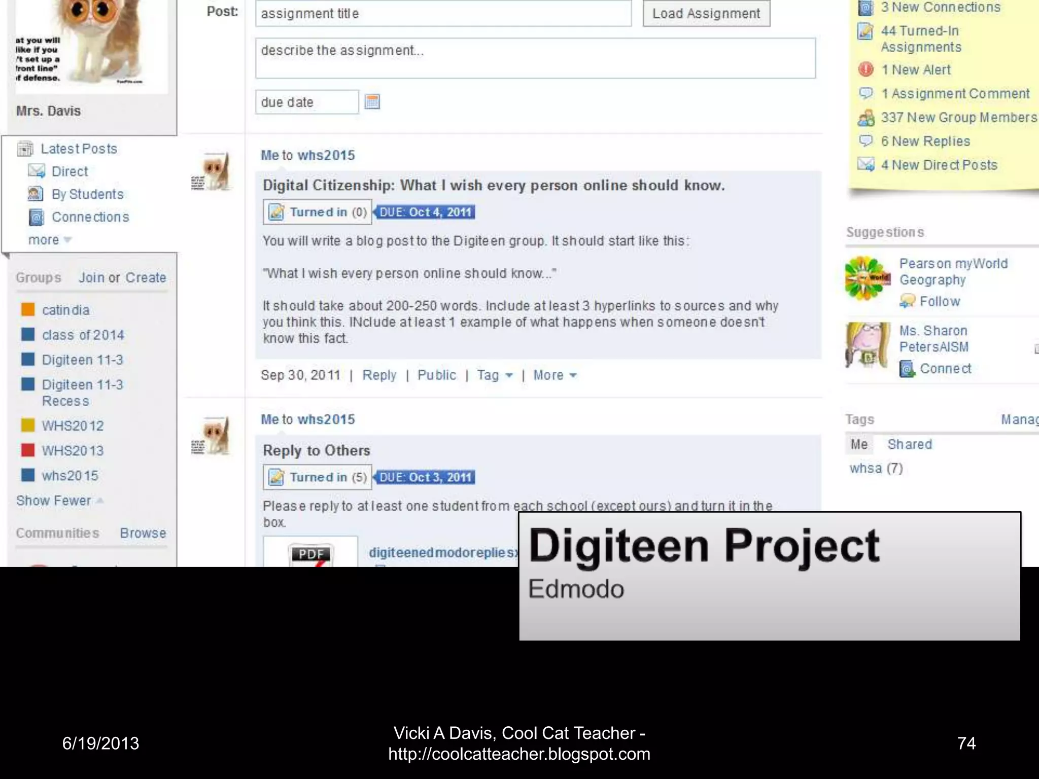 6/19/2013
Vicki A Davis, Cool Cat Teacher -
http://coolcatteacher.blogspot.com
74
 