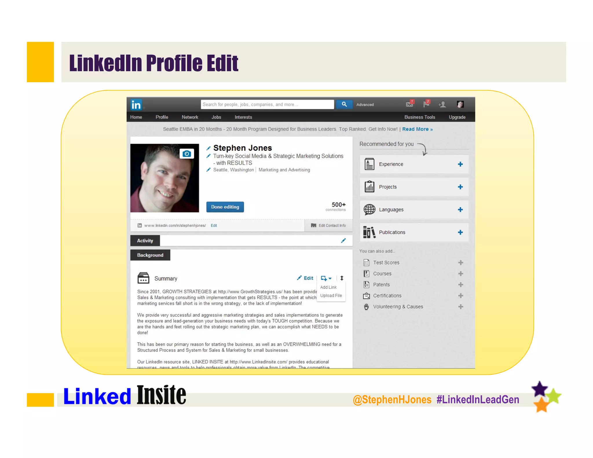 @StephenHJones #LinkedInLeadGen
LinkedIn Profile Edit
 