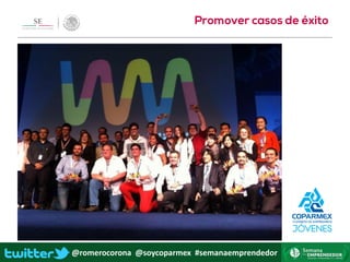 @romerocorona @soycoparmex #semanaemprendedor
 