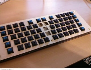 Wednesday, April 24, 13
 