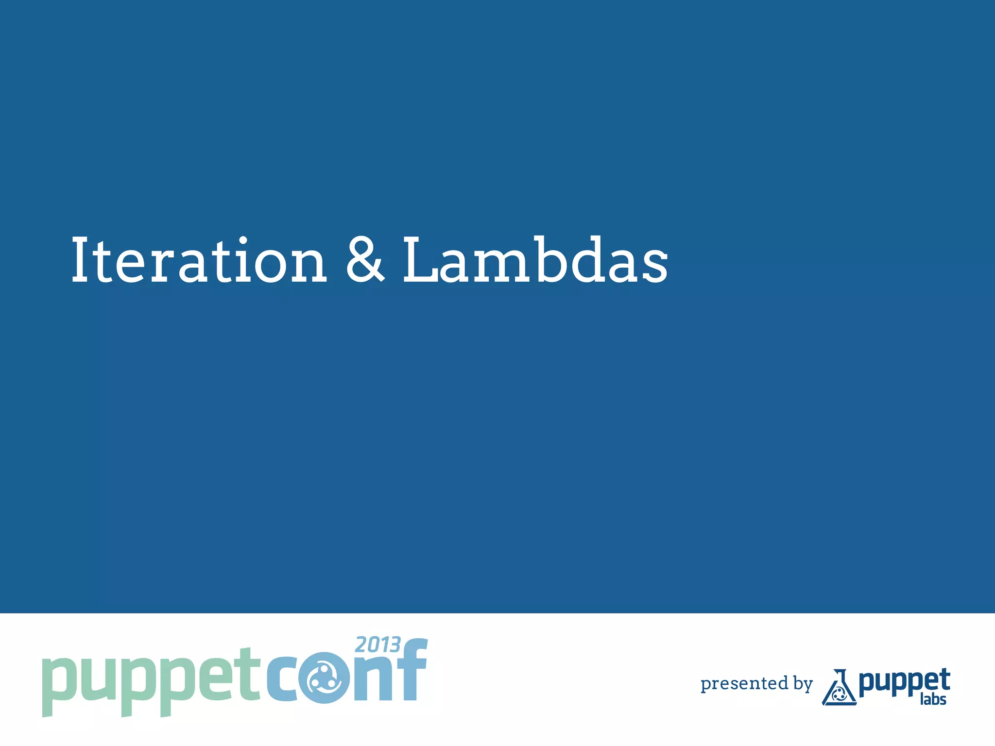 Iteration & Lambdas
 