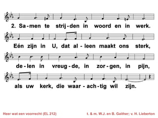 Heer wat een voorrecht (EL 212)

t. & m. W.J. en B. Gaither; v. H. Lieberton

 