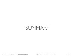 (c) 2015 Eurotechnology Japan KK www.eurotechnology.com Japan’s telecom markets (Version 66) July 6 2015
SUMMARY
263
 