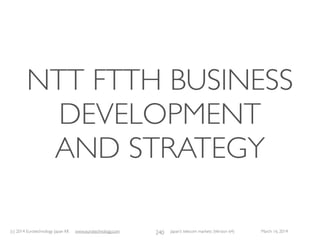 (c) 2015 Eurotechnology Japan KK www.eurotechnology.com Japan’s telecom markets (Version 66) July 6 2015
FROM BIRTH OF MOBILE
INTERNETTO LEGACY: IMODE,
EZWEB,YAHOO-KEITAI
161
 
