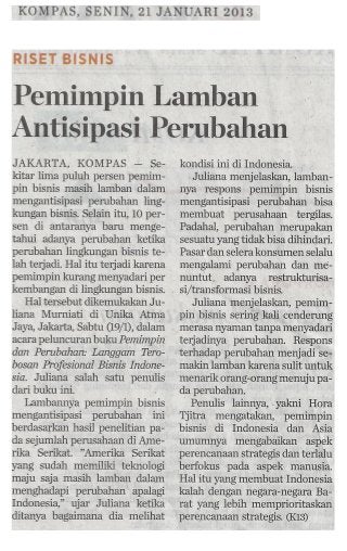 20130119 Kompas: Pemimpin lamban antisipasi perubahan