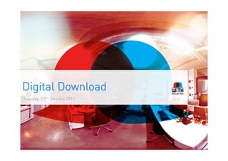 Digital Download
Tuesday, 22nd January 2013
 
