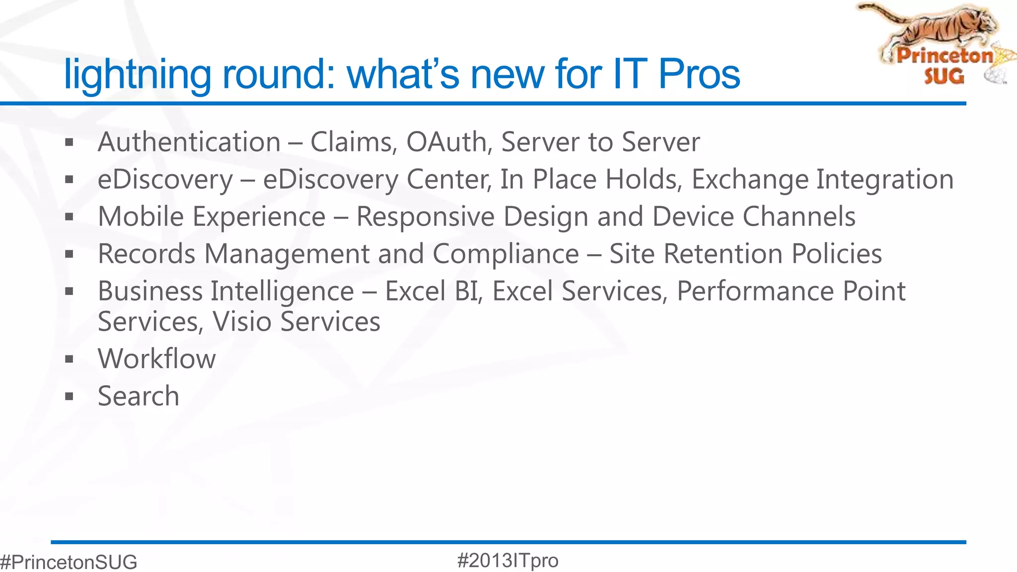 lightning round: what’s new for IT Pros
 