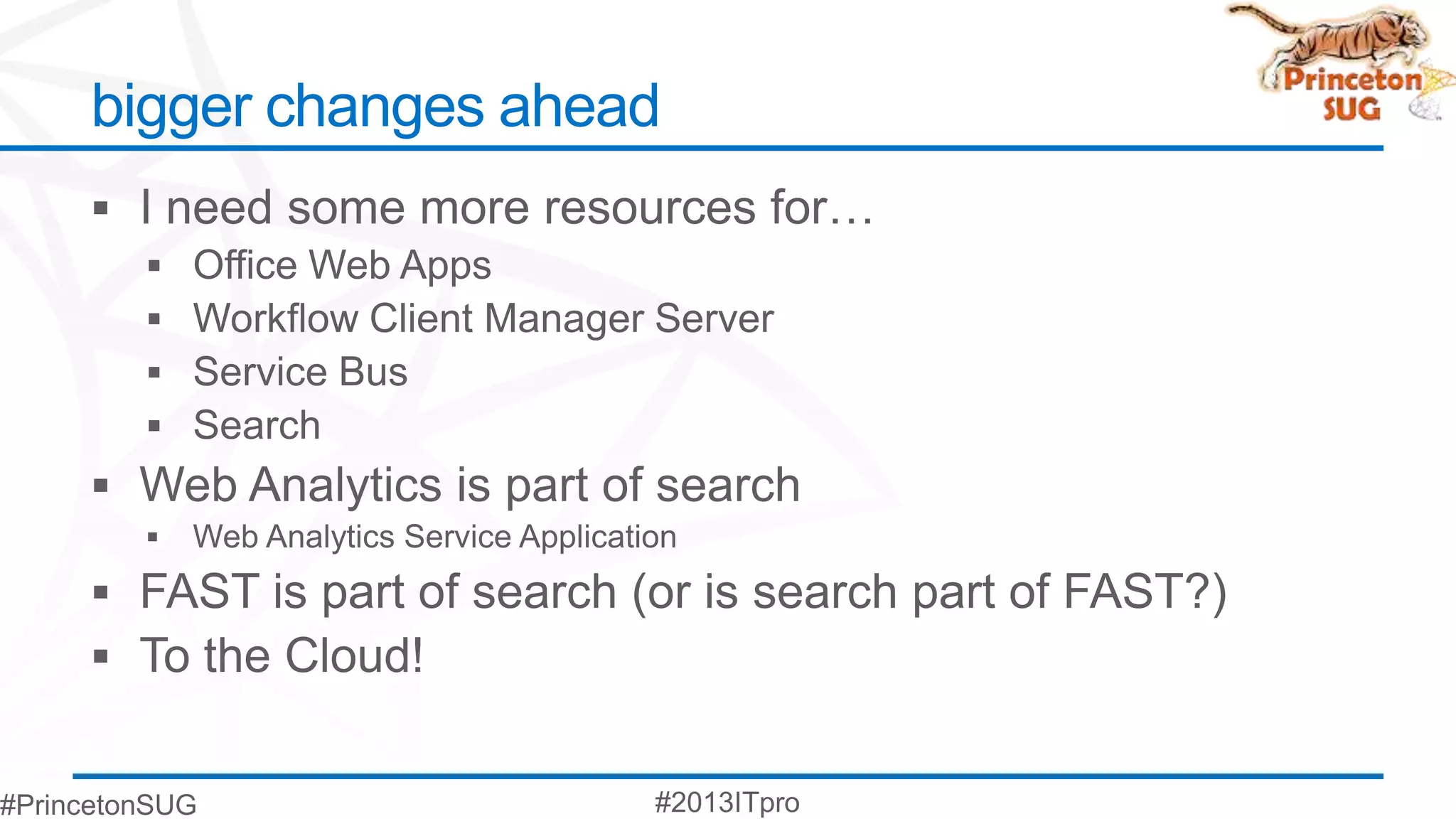 bigger changes ahead
 